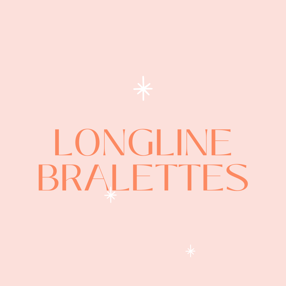 Longline Bralettes
