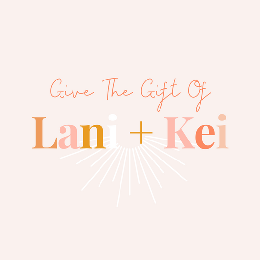 Gift Card - Lani + Kei